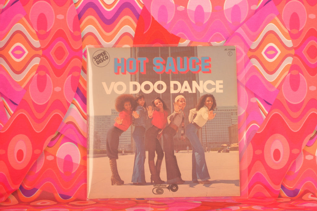 Hot Sauce - Vo Doo Dance / Hot Sauce - Rare 1976 French 7" Single (Altophone AT 112008) - VG / VG