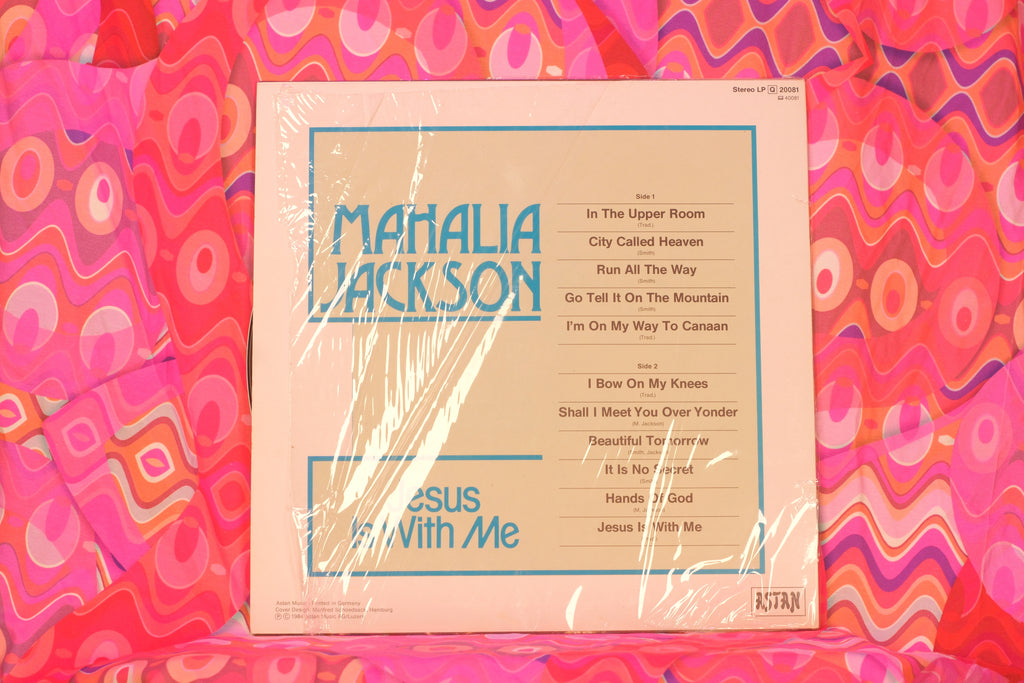 Mahalia Jackson – Jesus Is With Me (12" LP, 33 RPM, Astan Music, 1984)